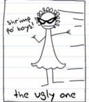 The Ugly One