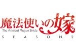 The Ancient Magus' Bride Season 2