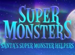 Super Monsters: Santa's Super Monster Helpers