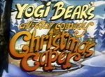 Yogi Bear's All Star Comedy Christmas Caper