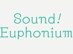 Sound! Euphonium - Ready, Set, Monaka