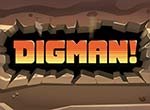 Digman!