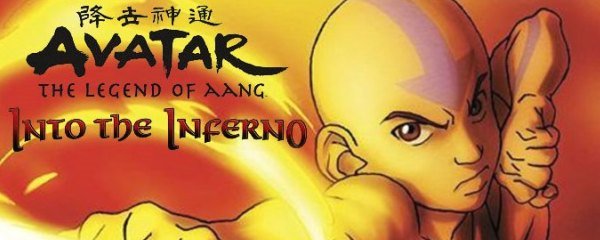 Avatar: The Last Airbender - Into the Inferno Banner