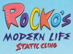 Rocko's Modern Life: Static Cling