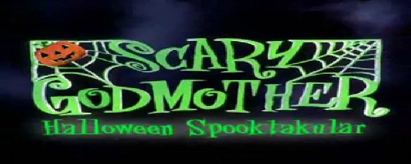 Scary Godmother: Halloween Spooktakular Banner