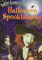 Scary Godmother: Halloween Spooktakular