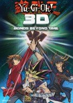 Yu-Gi-Oh! 3D: Bonds Beyond Time