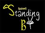 Standing By