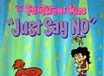 The Flintstone Kids' Just Say No Special