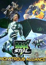 Max Steel: Monstrous Alliance