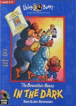 Living Books Presents: The Berenstain Bears in the Dark