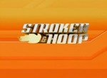 Stroker and Hoop