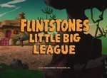 The Flintstones: Little Big League