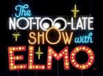 The Not-Too-Late Show with Elmo