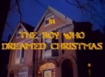 The Boy Who Dreamed Christmas