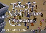 'Twas the Night Before Christmas