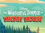 The Wonderful Summer of Mickey Mouse
