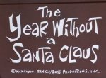 The Year Without a Santa Claus