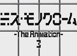 Miss Monochrome: The Animation 3