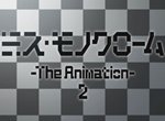 Miss Monochrome: The Animation 2