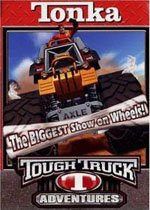 Tonka Tough Truck Adventures: The Biggest Show on Wheels