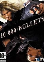 10,000 Bullets
