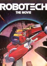 Robotech: The Movie - The Untold Story
