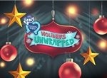 My Little Pony: Equestria Girls - Holidays Unwrapped