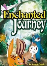 The Enchanted Journey